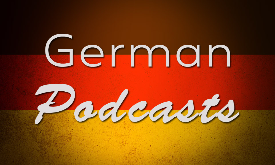 Best Podcast to Learn German Graphic